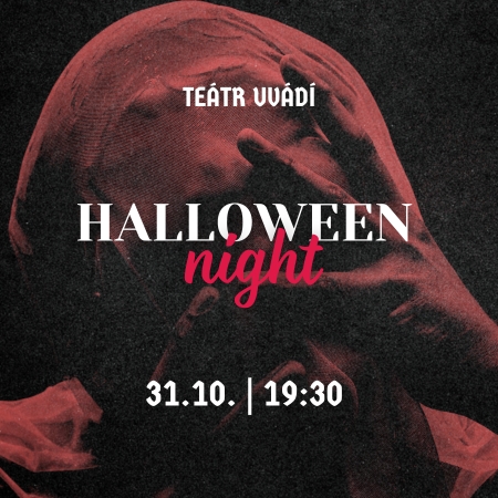 Halloween night v Teátru
